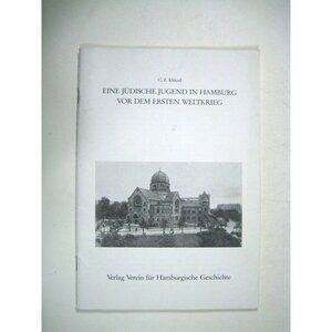 Eine Jüdische Jugend In Hamburg Vor Dem Ersten Weltkrieg Book Booklet Germany